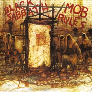 Mob Rules (Remastered & Expanded)